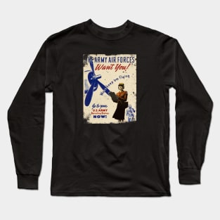 The Army Air Forces WWII "Want You" Long Sleeve T-Shirt